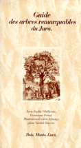 Guide des arbres remarquables du Jura